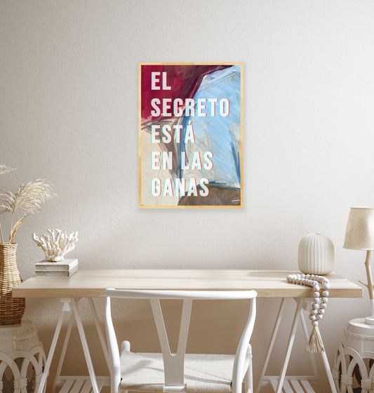 El secreto está en las ganas