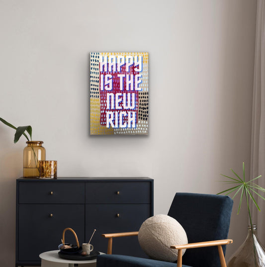 Happy is the new rich