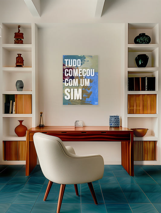 Tudo começou com um sim