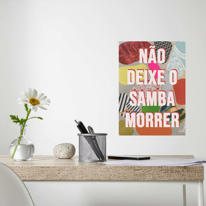 Não Deixe o Samba Morrer poster displayed in a modern living room setting