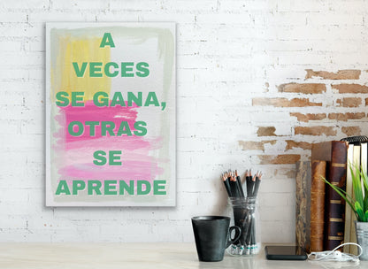 A veces se gana, otras se aprende