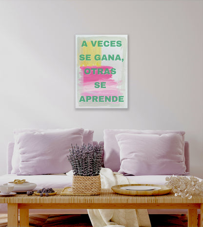 A veces se gana, otras se aprende
