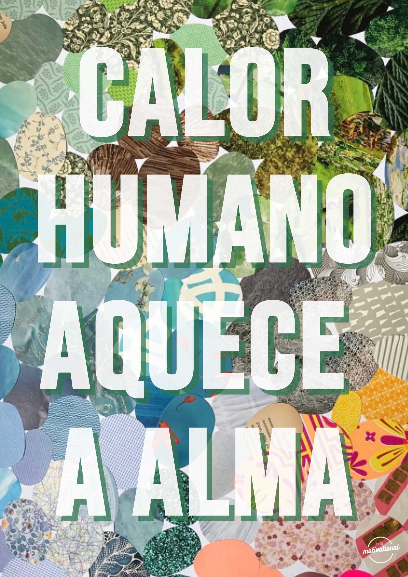 Calor humano aquece a alma
