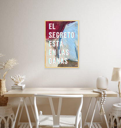 El secreto está en las ganas
