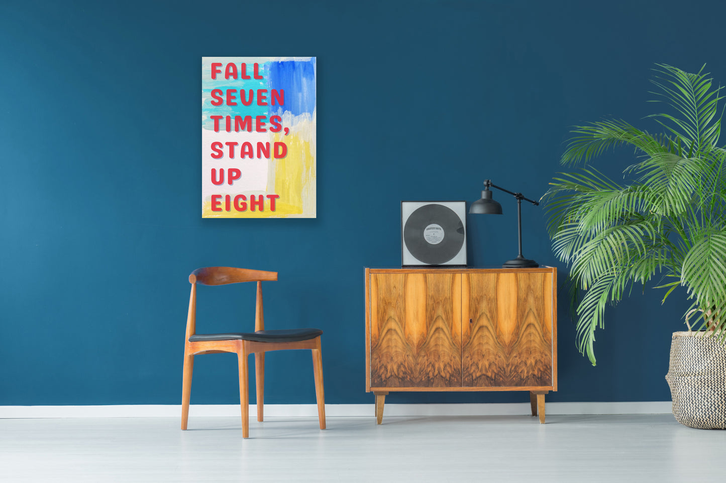 Fall seven times, stand up eight.