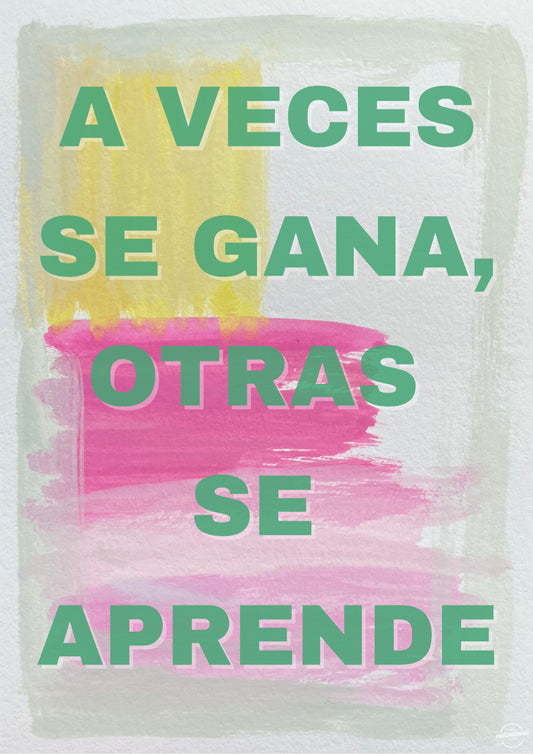 A veces se gana, otras se aprende