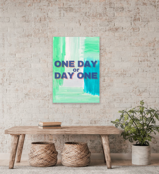 One Day or Day One