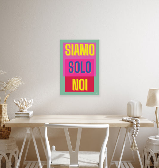 Siamo solo noi