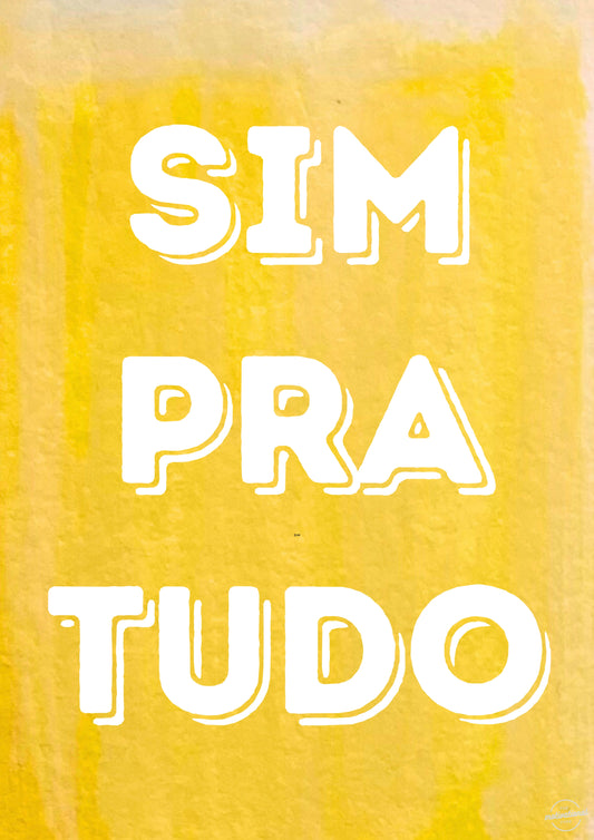 Sim Pra Tudo
