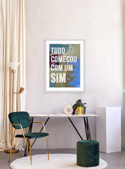 Todo comenzó con un sí.