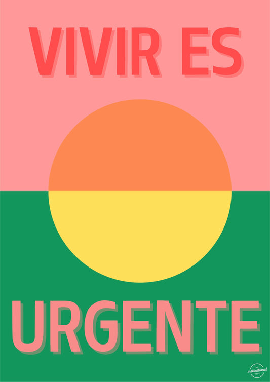 Vivir es urgente