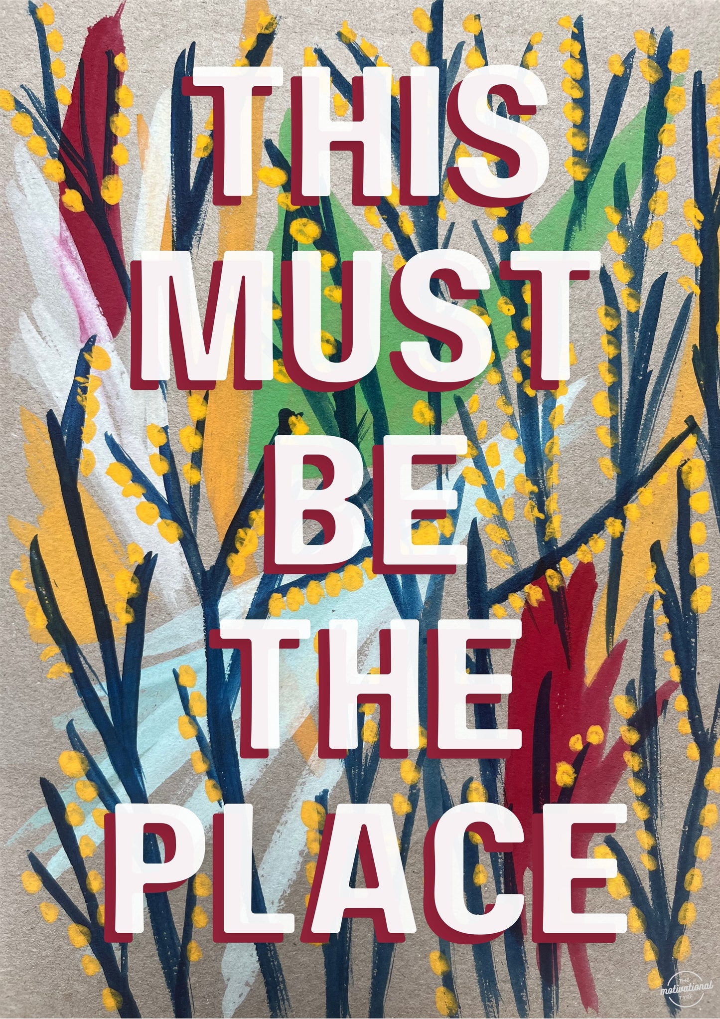 This Must Be The Place — bold typography art print with colourful collage design